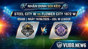 Nhận định soi kèo Steel City W vs Flower City 1872 W 05h 00 ngày 19/06/2026 – USL W League